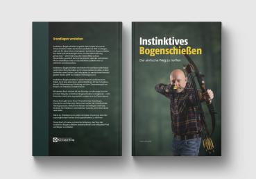 Buch Instinktives Bogenschießen - Der einfache Weg zu treffen - Henry Bodnik